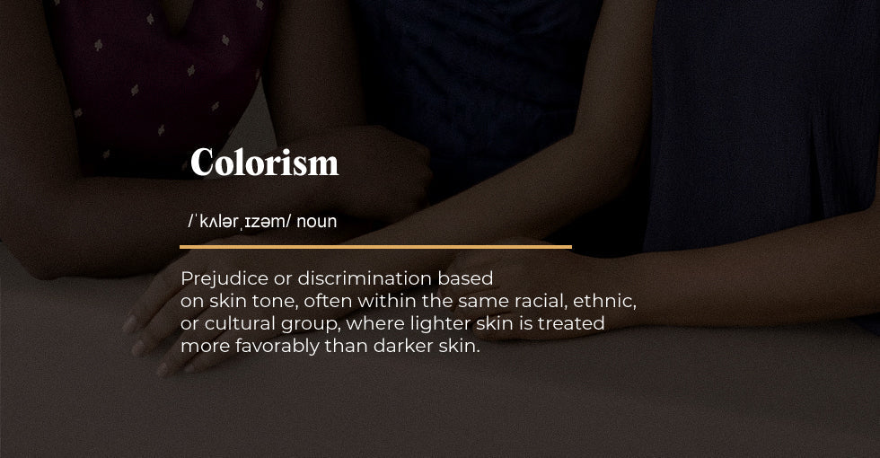 Colorism: The Shade of a Bias We Don't Always See